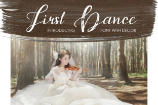 First Dance: A Script Font That Adds Rural Charm to Your Crafts