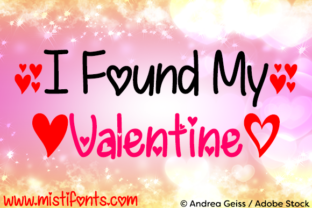 I Found My Valentine: A Heartfelt Script Font for Branding and Design
