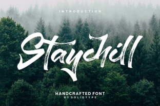 Staychill: The Perfect Font for Authentic Branding and Creative Design